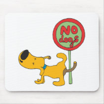Yellow Dog and Sign mousepads