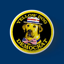 Yellow Dog Democrat. Button  buttons