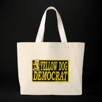 Yellow Dog Democrat Sign Bag 