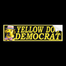 Yellow Dog Democrat Sign Bumper Sticker  bumper stickers