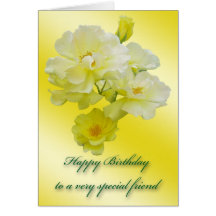 Yellow Roses Special Friend Birthday Card