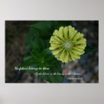 Yellow Zinnia with quote by Eleanor Roosevelt Posters
