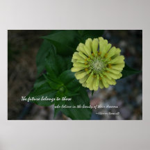 Yellow Zinnia with quote by Eleanor Roosevelt Posters