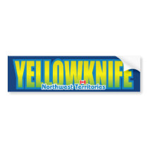 Yellowknife Bumper bumper stickers