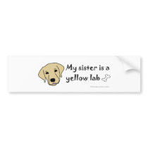 YellowLabSister Bumper Sticker