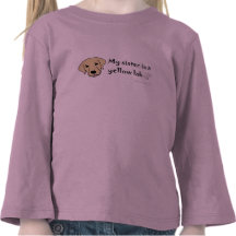 YellowLabSister Tee Shirts