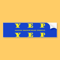YEP YEP Bumper Sticker bumper stickers