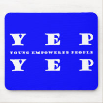 Yep Yep Non Apparel Products mousepads