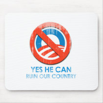 Yes he can ruin our country Faded.png mousepads
