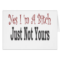 Yes I Am A Bitch 4 cards