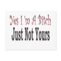 Yes I Am A Bitch 4 postcards