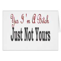 Yes I Am A Bitch 5 cards