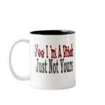 Yes I Am A Bitch 6 mugs