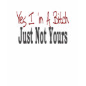 Yes I Am A Bitch 9 t-shirts by camobabygifts Yes I Am A Bitch 9 t-shirts