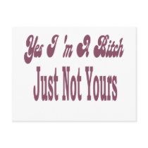Yes I Am A Bitch postcards