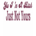 Yes I Am A Bitch t-shirts by camobabygifts Yes I Am A Bitch t-shirts