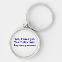 Yes I am a girl text only play bass dark blue Key Chains