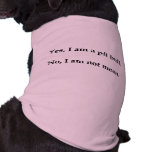Yes, I am a pit bull Pet Tee