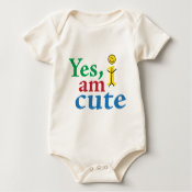 Yes I Am Cute Infant Creeper