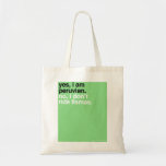 Yes, I am peruvian Tote Bags