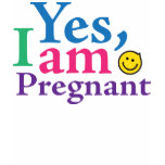 Yes I Am Pregnant