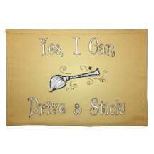 Yes, I Can Drive a Stick! Placemats