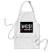 Yes! I love money! Apron