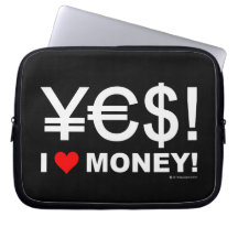 Yes! I love money! Laptop Computer Sleeves