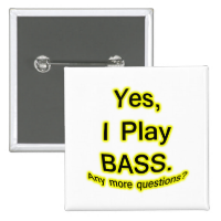 Yes I Play Bass Black Text Yellow Glow Pins