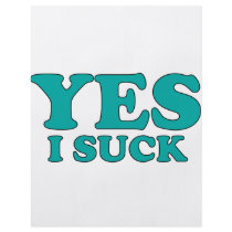 Yes, I Suck flyers by AKR000 Yes, I Suck flyers