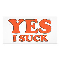 Yes, I Suck photo cards