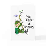 Yes I'm a Soldier Greeting Card