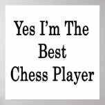 Yes I'm The Best Chess Player Poster