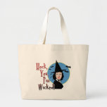 Yes I'm Wicked Tote Bag