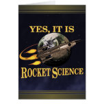 Yes, It Is Rocket Science Card