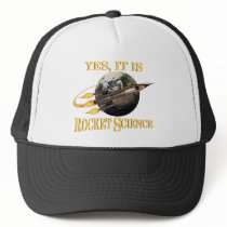 Yes, It Is Rocket Science Hat