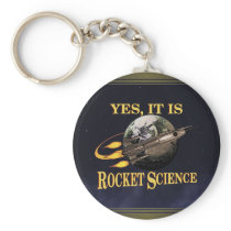 Yes, It Is Rocket Science Keychain
