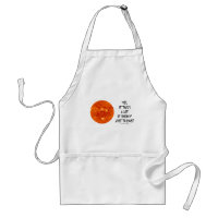 Yes, It Takes A Lot Of Energy Just To Exist (Sun) Adult Apron