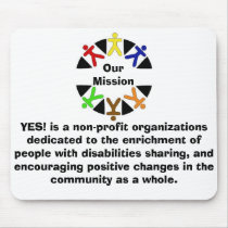 yes logo, YES! is a non-profit organizations de... mousepads