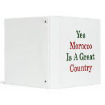 Yes Morocco Is A Great Country Vinyl Binders