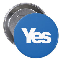 Yes Scotland Scottish Independence 2014 buttons