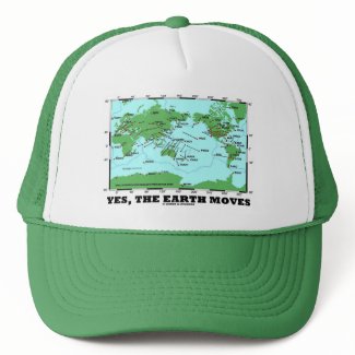 Yes The Earth Moves (Plate Tectonics Earthquakes) hat