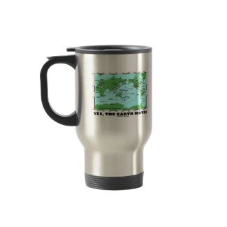 Yes The Earth Moves (Plate Tectonics Earthquakes) mug