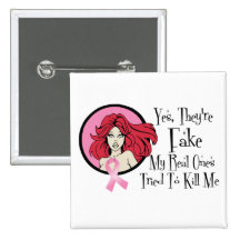 Yes They Are Fake Redhead Breast Cancer Survivor Pin