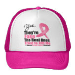 YES They're fake....My real ones tried to kill me Mesh Hat