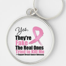 Yes Theyre Fake The Real Ones Tried To Kill Me Key Chain