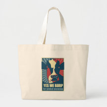 yes we burp for global warming canvas bags