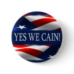 Yes We Cain! buttons