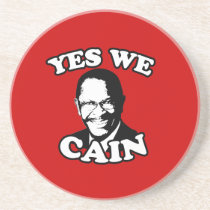 Yes We Cain Drink Coaster
