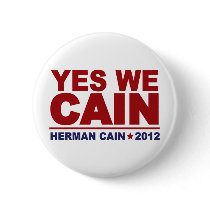 Yes We Cain Herman Cain 2012 Pins